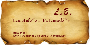 Laczházi Balambér névjegykártya